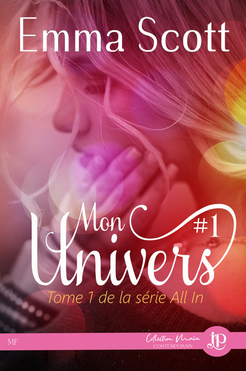 ebook cover of Mon Univers #1, by Emma Scott