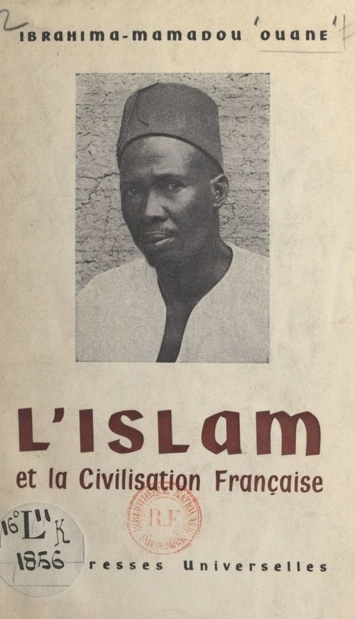 ebook cover of L'islam et la civilisation française, by Ibrahima mamadou Ouane