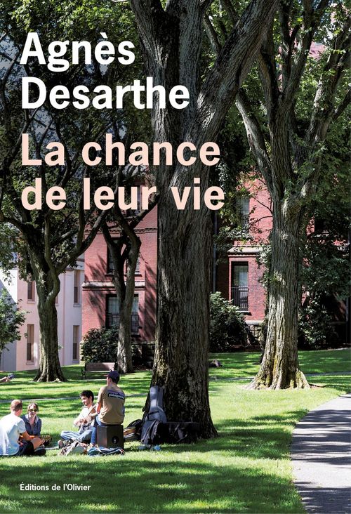 Couverture ebook de La chance de leur vie, de Agnès Desarthe