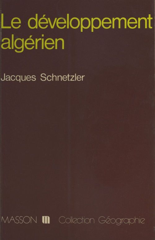 ebook cover of Le Développement algérien, by Schnetzler