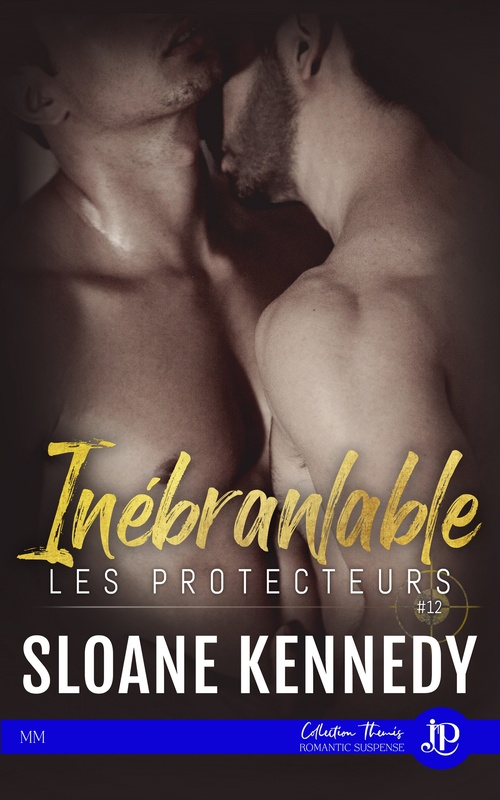 Couverture ebook de Inébranlable, de Sloane Kennedy