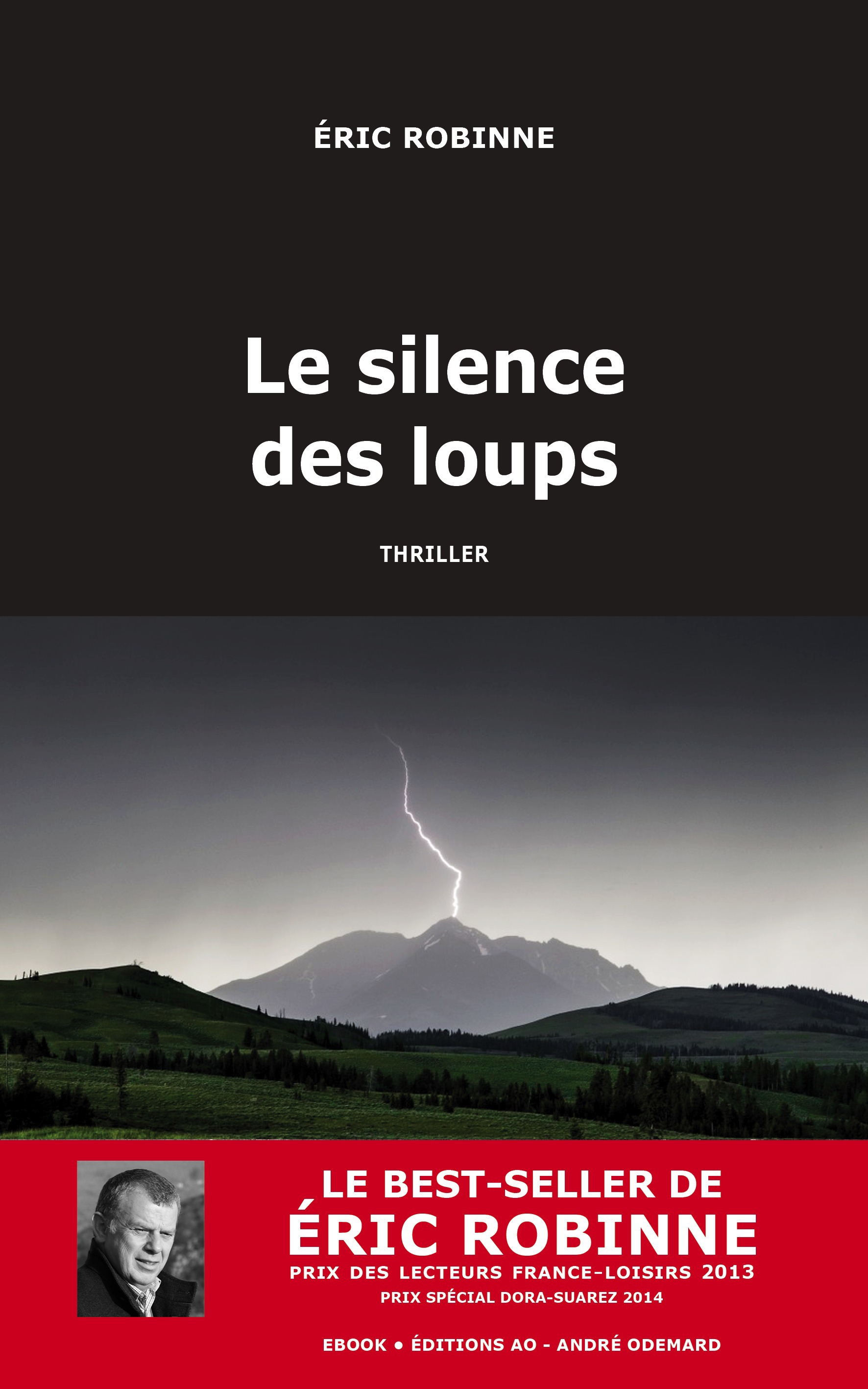 Couverture ebook de Le Silence des loups, de Eric Robinne