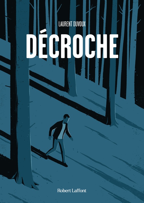 Couverture ebook de Décroche, de Laurent Duvoux