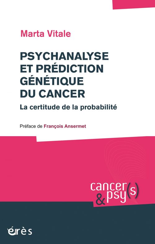 Couverture ebook de Psychanalyse et prédiction génétique du cancer, de Marta Vitale
