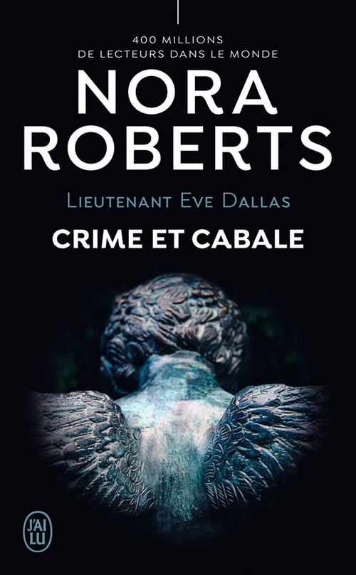 Couverture ebook de Lieutenant Eve Dallas (Tome 52) - Crime et cabale, de Nora Roberts