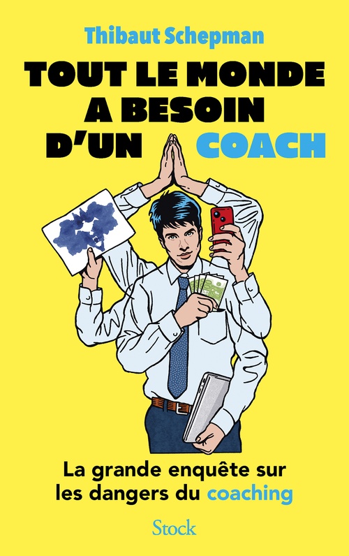 ebook cover of Tout le monde a besoin d'un coach, by Thibaut Schepman