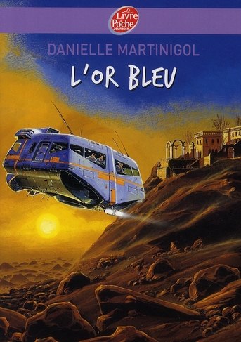 ebook cover of L'or bleu, by Danielle Martinigol