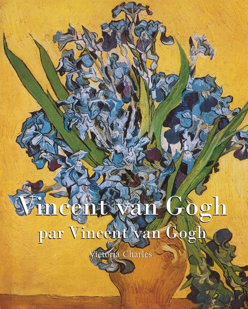 Couverture ebook de Vincent van Gogh, de Vincent Van gogh