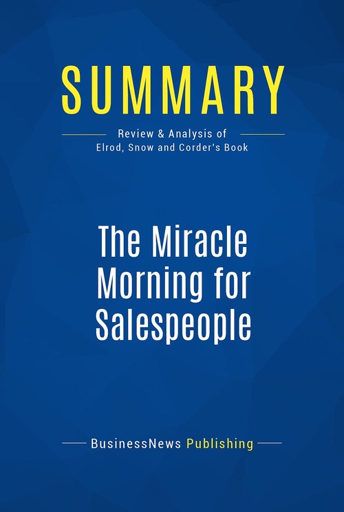 ebook cover of Summary: The Miracle Morning for Salespeople, by Businessnews Publishing