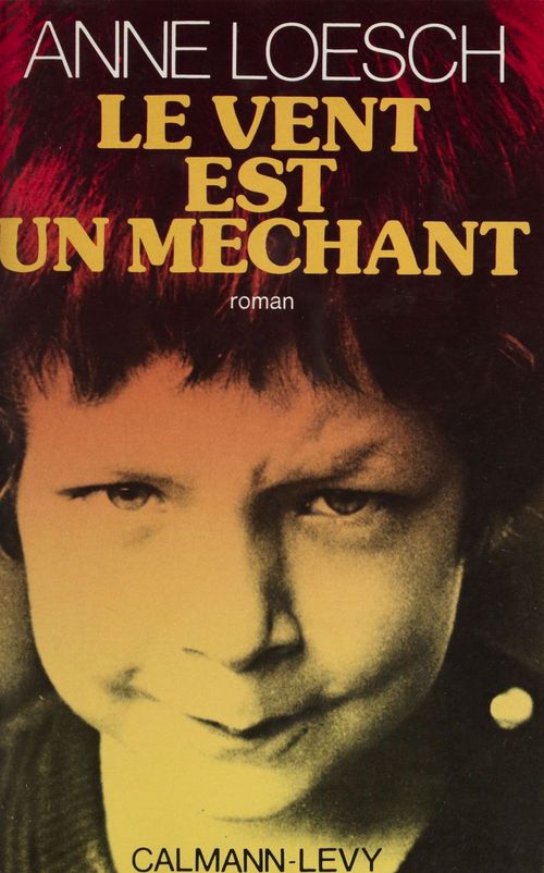 ebook cover of Le vent est un méchant, by Anne Loesch