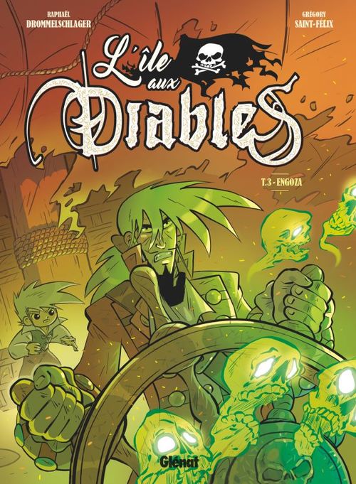 ebook cover of L'Île aux diables - Tome 03, by Raphaël Drommelschlager, Grégory Saint-félix