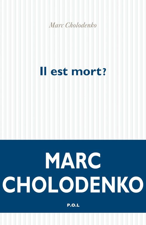 ebook cover of Il est mort ?, by Marc Cholodenko