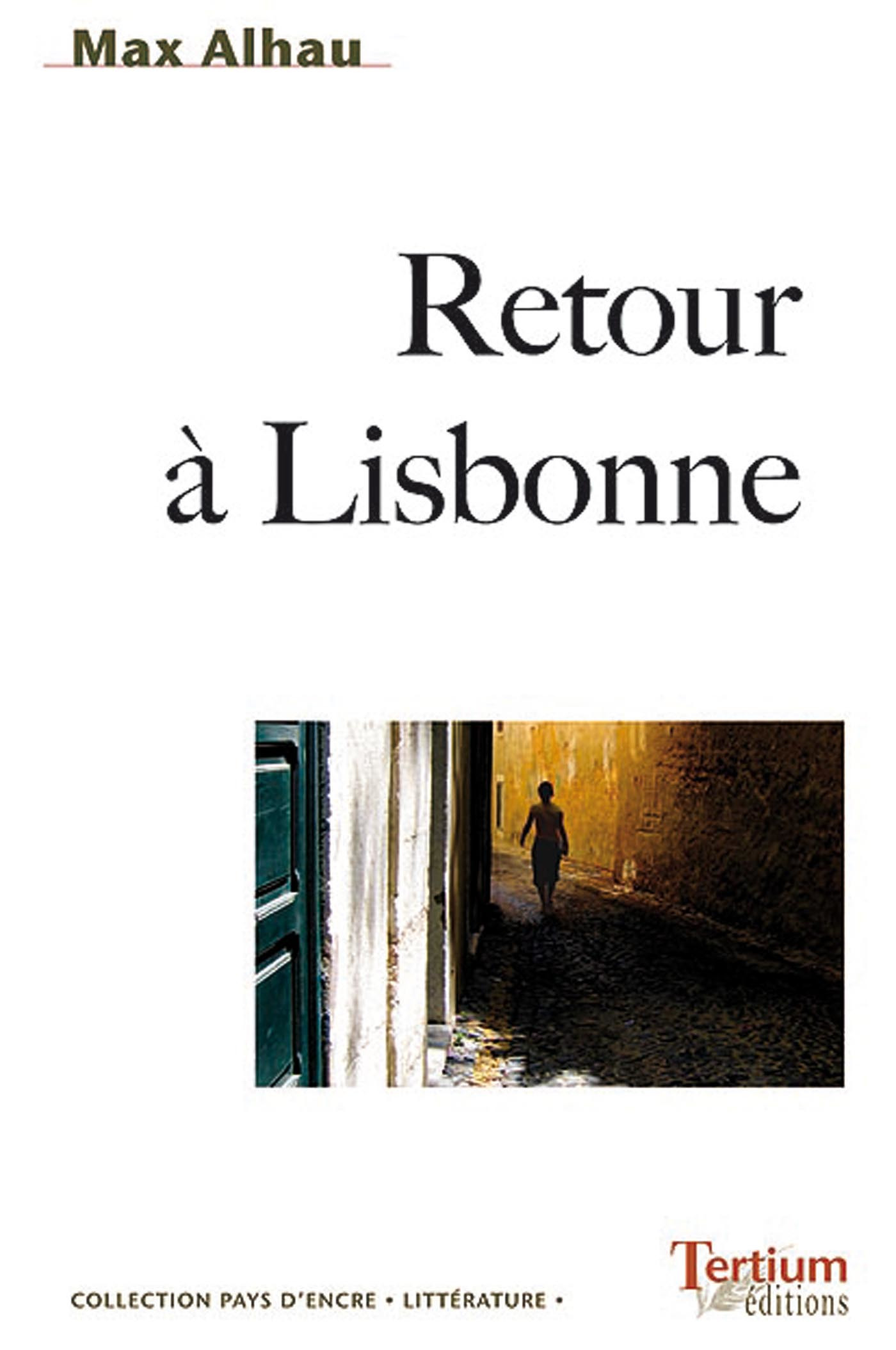 Couverture ebook de Retour à Lisbonne, de Max Alhau
