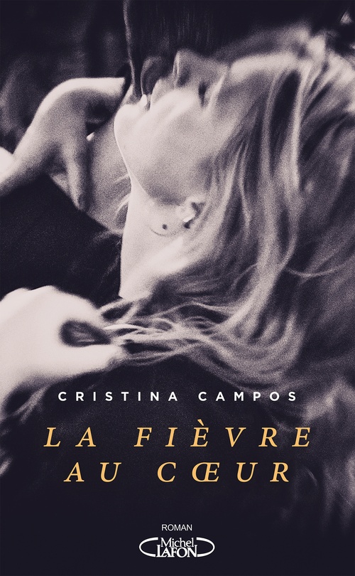ebook cover of La Fièvre au coeur, by Cristina Campos