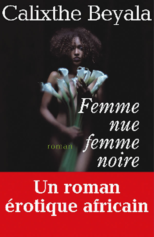 ebook cover of Femme nue, femme noire, by Calixthe Beyala