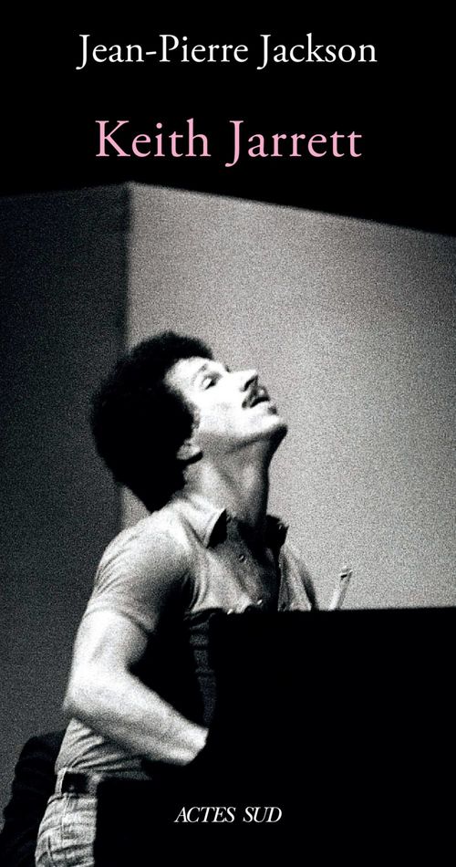 Couverture ebook de Keith Jarrett, de Jean-Pierre Jackson