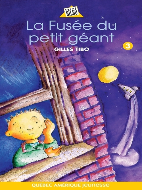 Couverture ebook de Petit géant 03 - La Fusée du petit géant, de Gilles Tibo