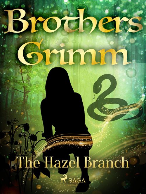 ebook cover of The Hazel Branch, by Brothers Grimm