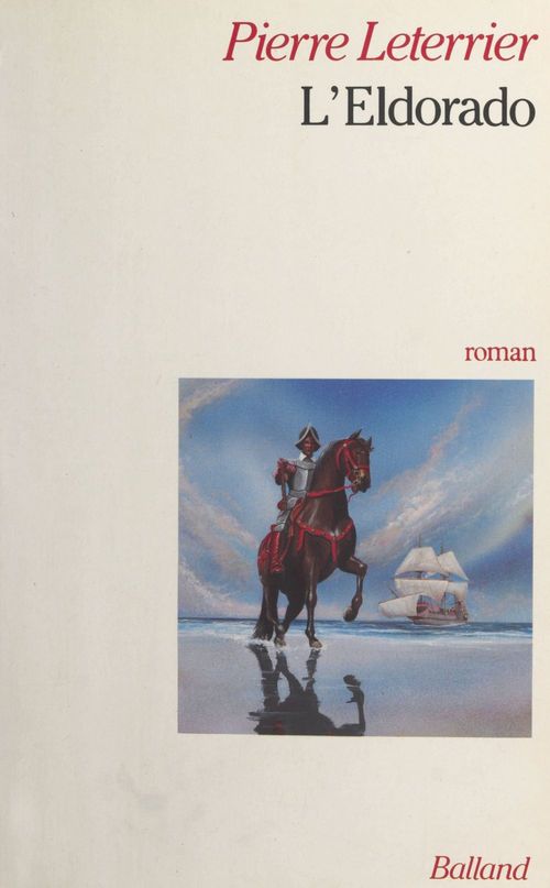 Couverture ebook de L'Eldorado, de Pierre Leterrier