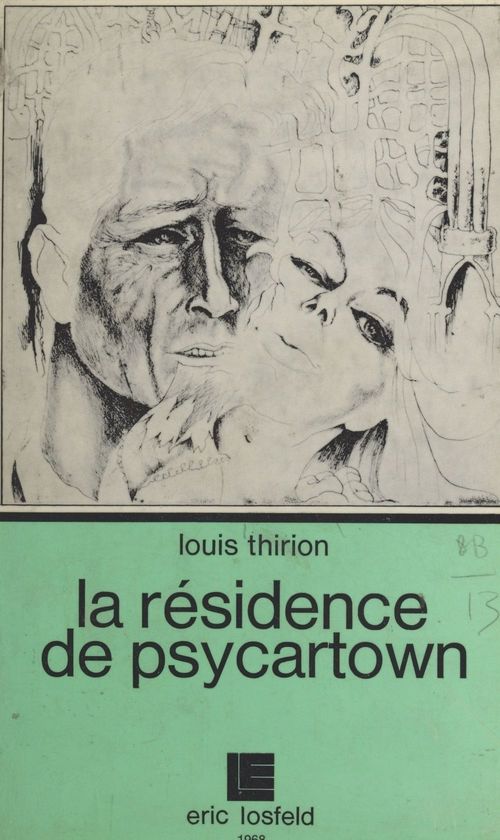 Couverture ebook de La résidence de Psycartown, de Louis-Emile Thirion