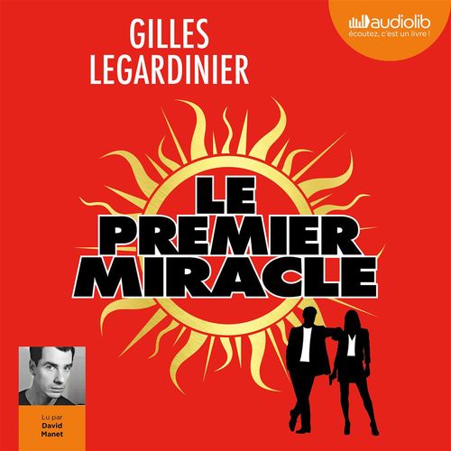 Couverture audiobook de Le premier miracle, de Gilles Legardinier