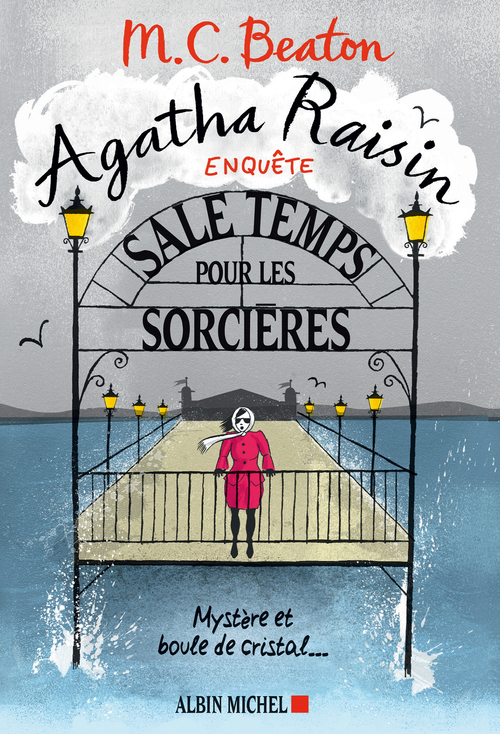 Couverture ebook de Agatha Raisin enquête 9 - Sale temps pour les sorcières, de M. C. Beaton