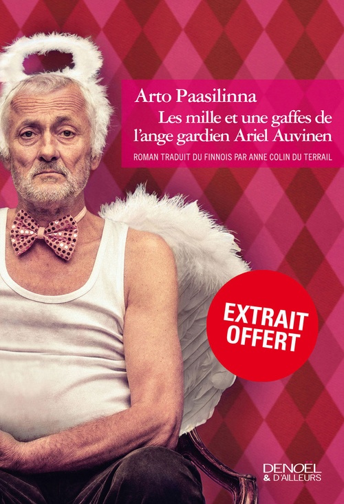 Couverture ebook de EXTRAIT OFFERT - Les mille et une gaffes de l'ange gardien Ariel Auvinen, de Arto Paasilinna