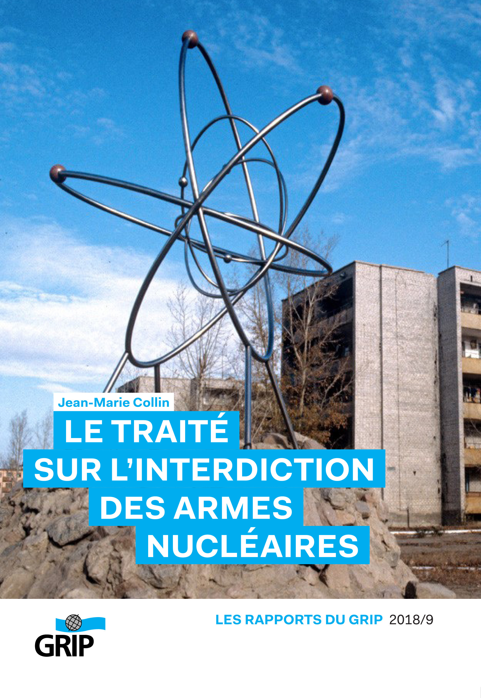 ebook cover of Le traité sur l'interdiction des armes nucléaires, by Jean-marie Collin