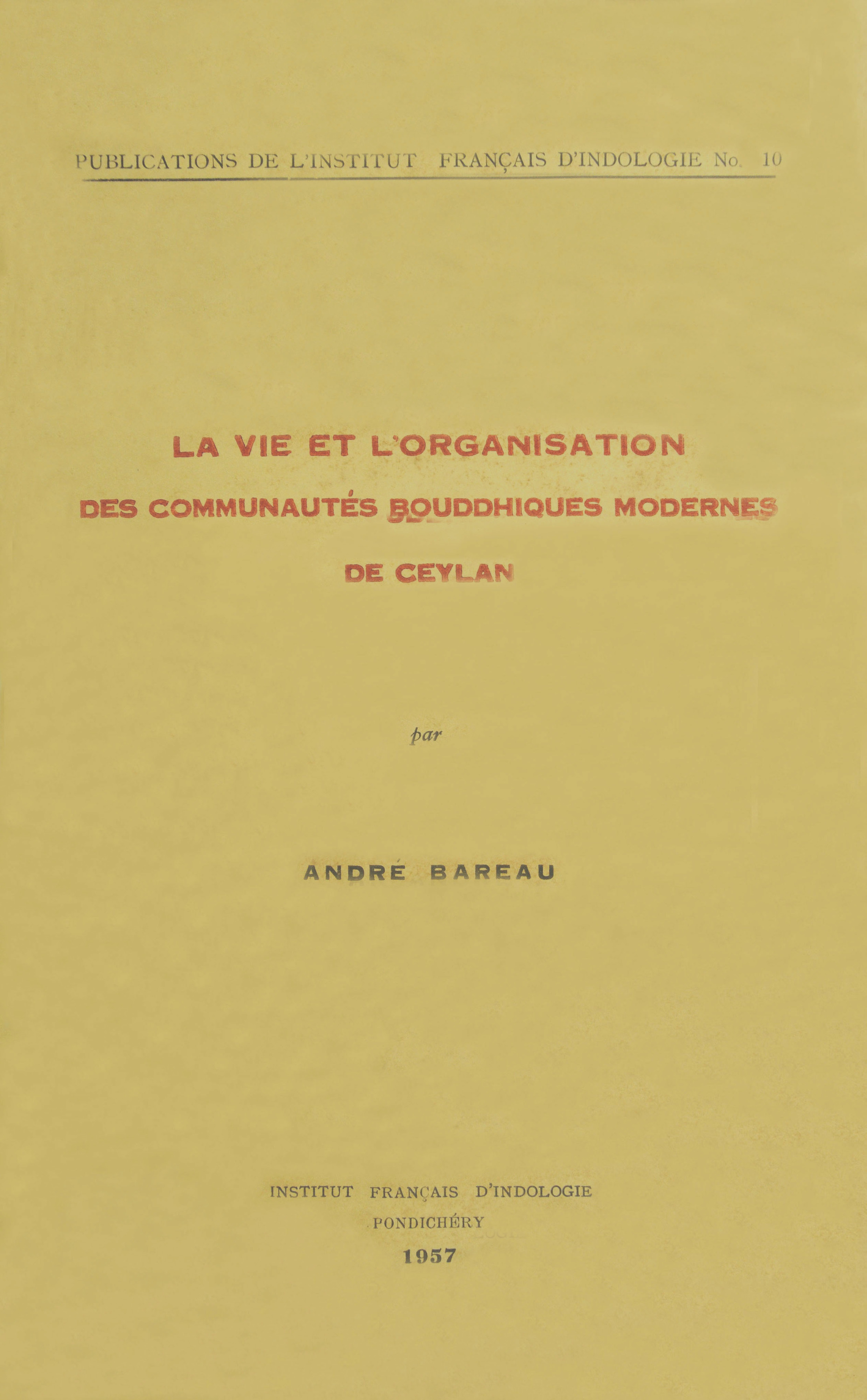 Couverture ebook de La vie et l´organisation des communautés bouddhiques modernes de Ceylan, de Andre Bareau