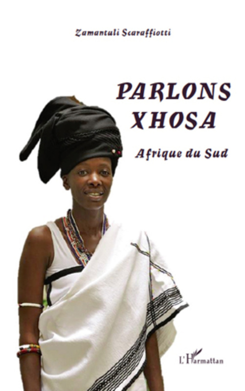 ebook cover of Parlons xhosa Afrique du Sud, by Zamantuli Scaraffiotti
