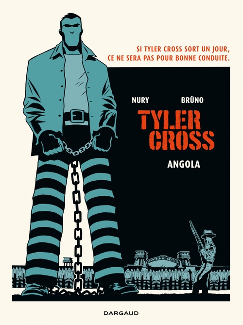 ebook cover of Tyler Cross - Tome 2 - Angola, by Fabien Nury, Brüno