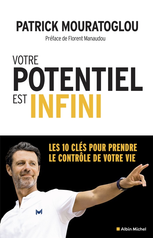 ebook cover of Votre potentiel est infini, by Patrick Mouratoglou