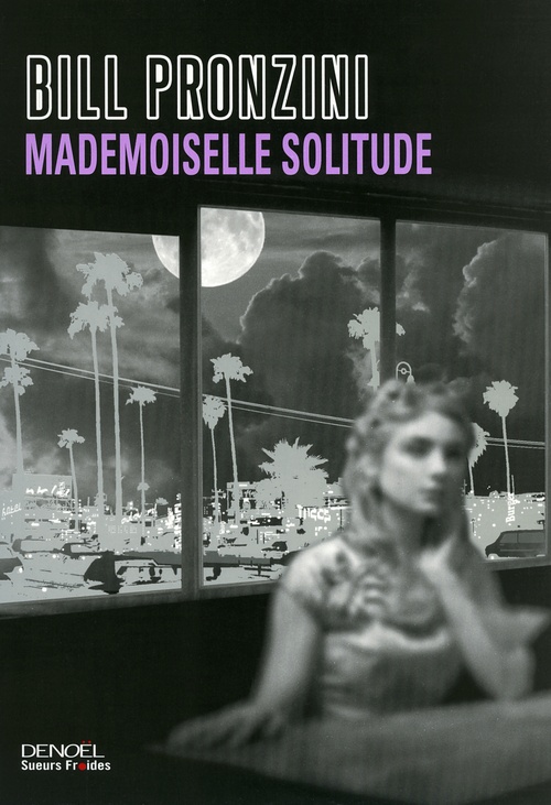 Couverture ebook de Mademoiselle solitude, de Bill Pronzini