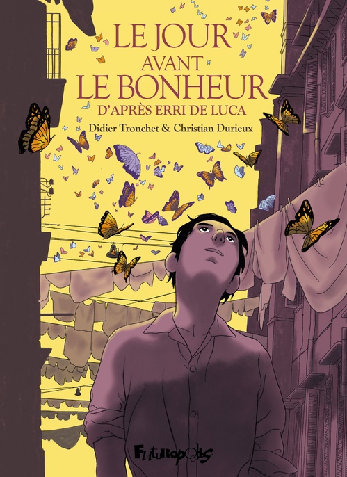 Couverture ebook de Le jour avant le bonheur, de Christian Durieux, Didier Tronchet