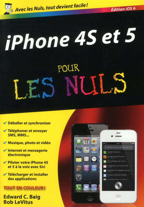 Couverture ebook de Iphone 4S et 5 éd IOS 6 Poche pour les nuls, de Edward C. Baig