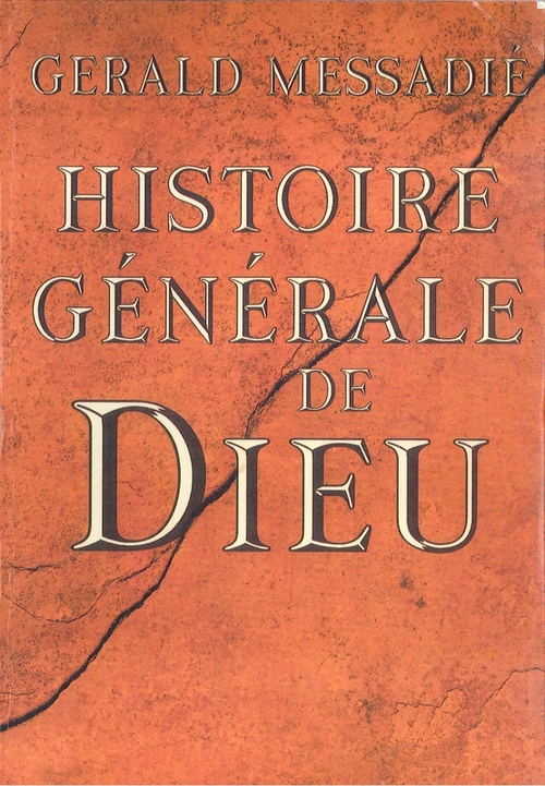ebook cover of Histoire générale de Dieu, by Gerald Messadié
