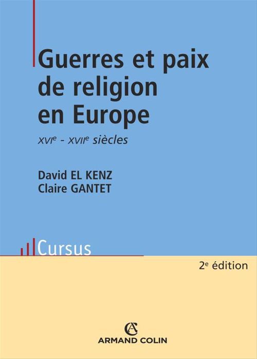 Couverture ebook de Guerres et paix de religion en Europe, de El Kenz, Gantet