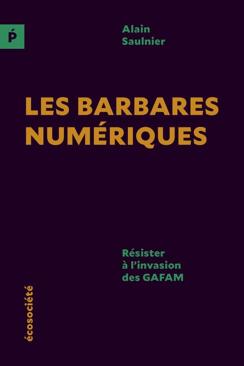 ebook cover of Les barbares numériques, by Alain Saulnier