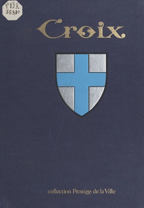 ebook cover of Croix, by Albert Leclercq, Gilbert Duriez, Jean Piat