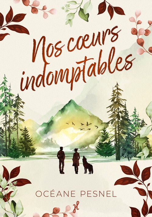 Couverture ebook de Nos coeurs indomptables, de Océane Pesnel