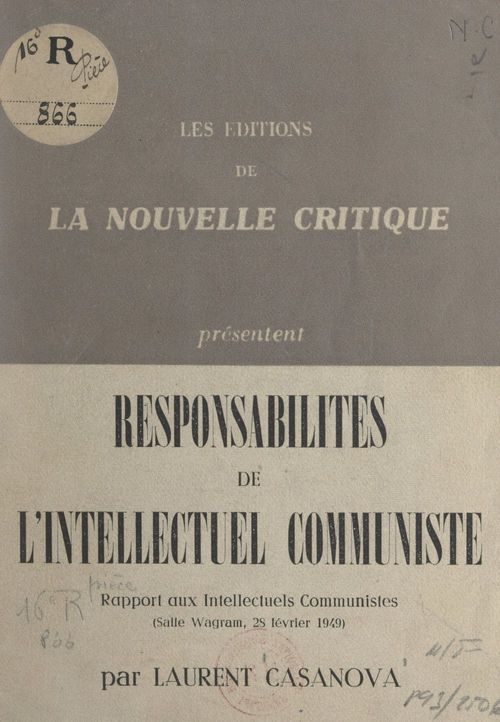 Couverture ebook de Responsabilités de l'intellectuel communiste, de Laurent Casanova