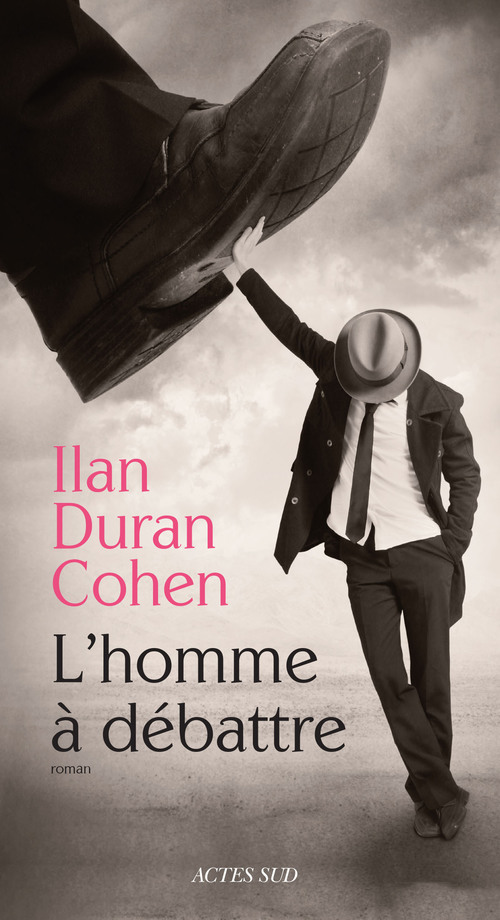 Couverture ebook de L'Homme à débattre, de Ilan Duran cohen