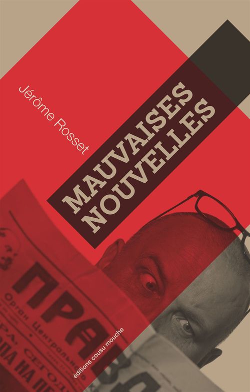 ebook cover of Mauvaises nouvelles, by Jerome Rosset