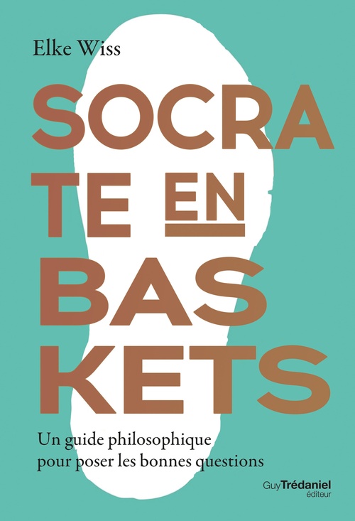 Couverture ebook de Socrate en baskets, de Elke Wiss