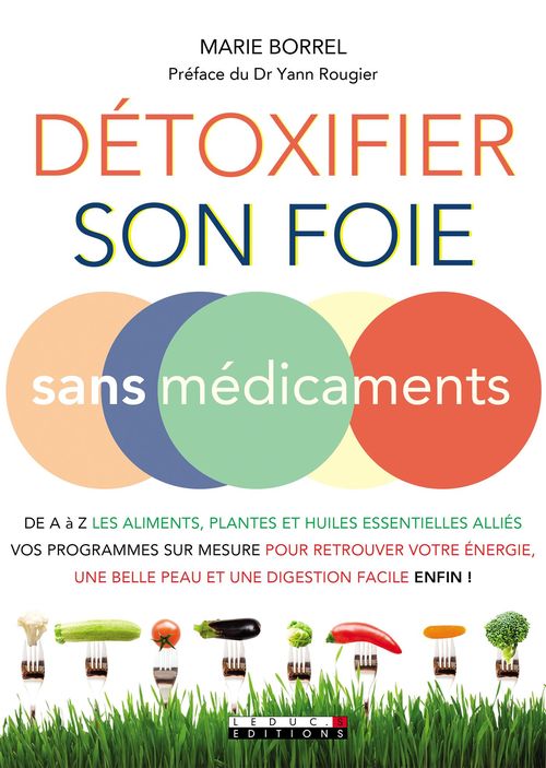 Couverture ebook de Détoxifier son foie sans médicaments, de Marie Borrel