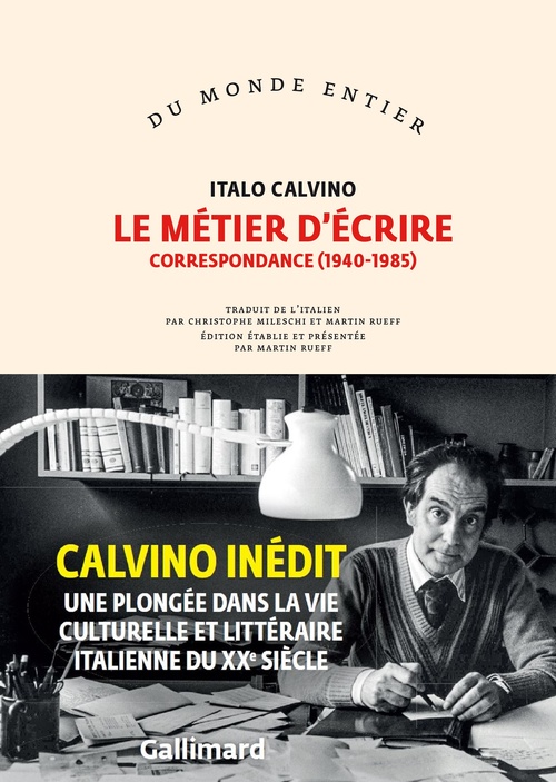 ebook cover of Le métier d'écrire. Correspondance (1940-1985), by Italo Calvino