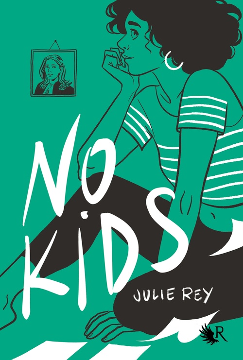 ebook cover of No Kids, by Julie REY