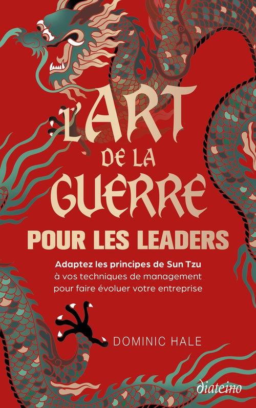 Couverture ebook de L'Art de la guerre pour les leaders, de Dominic Hale