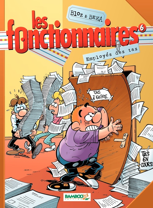 ebook cover of Les Fonctionnaires - Tome 6 - Employés des tas, by BeKa, Bloz