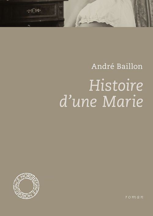 ebook cover of Histoire d'une Marie, by André Baillon